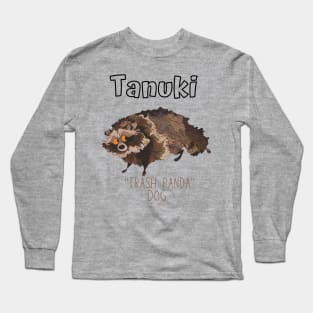 Trash Panda Dog Long Sleeve T-Shirt